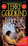 Buy Debt of Bones (Sword of Truth Prequel) by Terry Goodkind from Amazon.com!