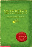 Buy Quidditch Through the Ages by Kennilworthy Whisp from Amazon.com!