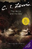 Buy The Horse and His Boy (The Chronicles of Narnia) by C.S. Lewis from Amazon.com!