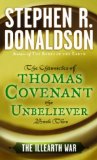 Buy The Illearth War (The Chronicles of Thomas Covenant the Unbeliever, Book 2) by Stephen R. Donaldson from Amazon.com!