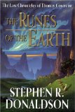Buy The Runes of the Earth (The Last Chronicles of Thomas Covenant, Book 1) by Stephen R. Donaldson from Amazon.com!